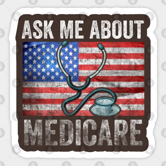 Ask Me About Medicare Sticker by Top Art